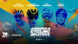 Andorra Cycling Masters - Pogacar, Vingegaard, Del Toro... c'est ce dimanche !